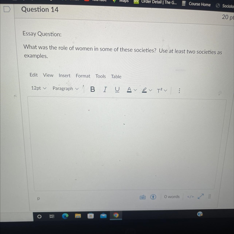 Essay Question: What was the role of women in some of these societies? Use at least-example-1