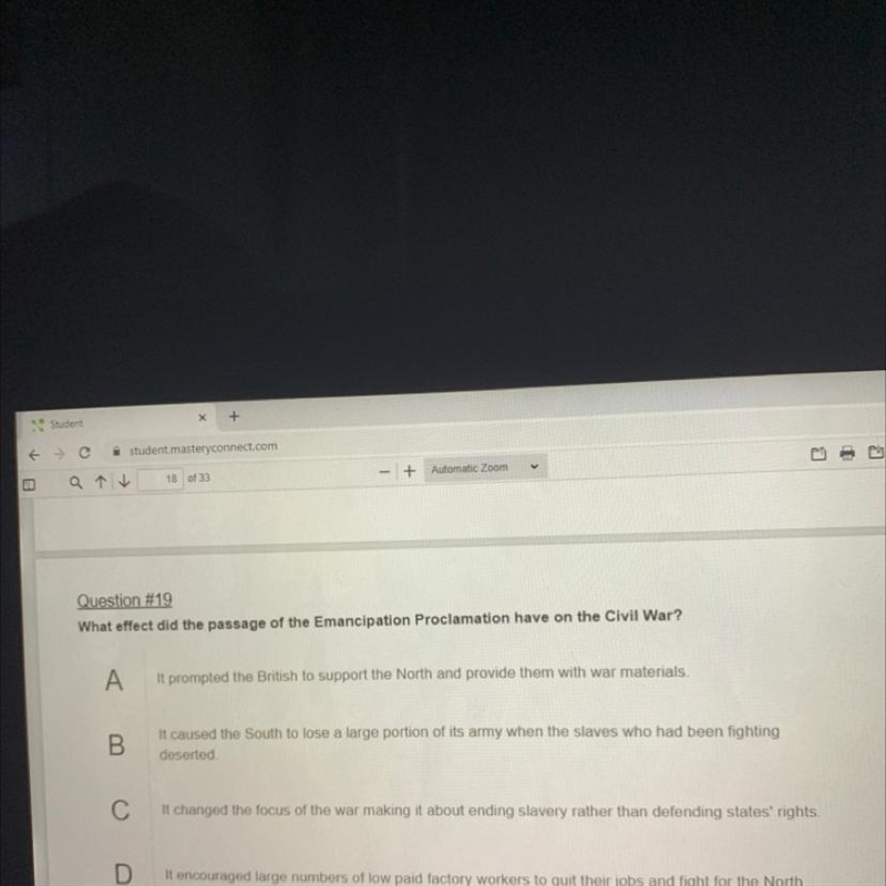 Question #19 What effect did the passage of the Emancipation Proclamation have on-example-1