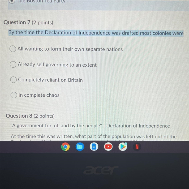 By the time the Declaration of Independence was drafted most colonies where? The multiple-example-1