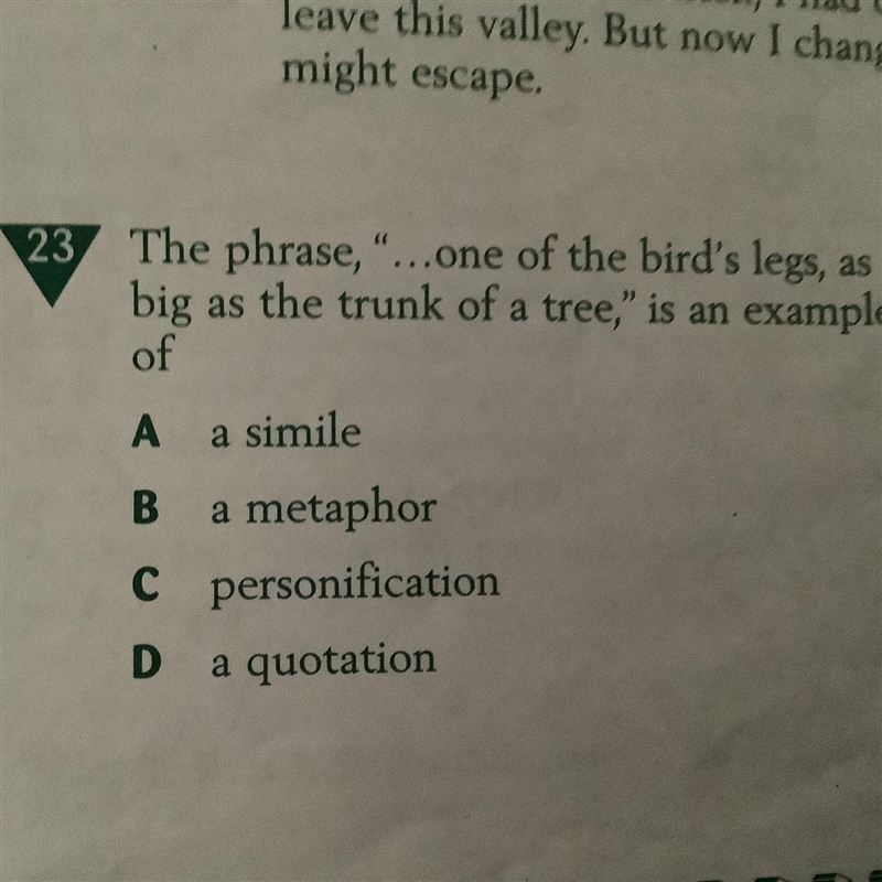 The pharse,"…one of the birds legs, as big as trunk of a tree," is an example-example-1