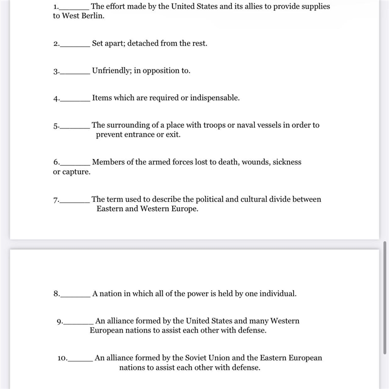 Fill in the blank a. Blockade f. Iron Curtain b. Isolated g. Hostile c. Dictatorship-example-1