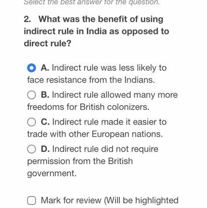 What was the benefit of using indirect rule in India as opposed to direct rule?-example-1