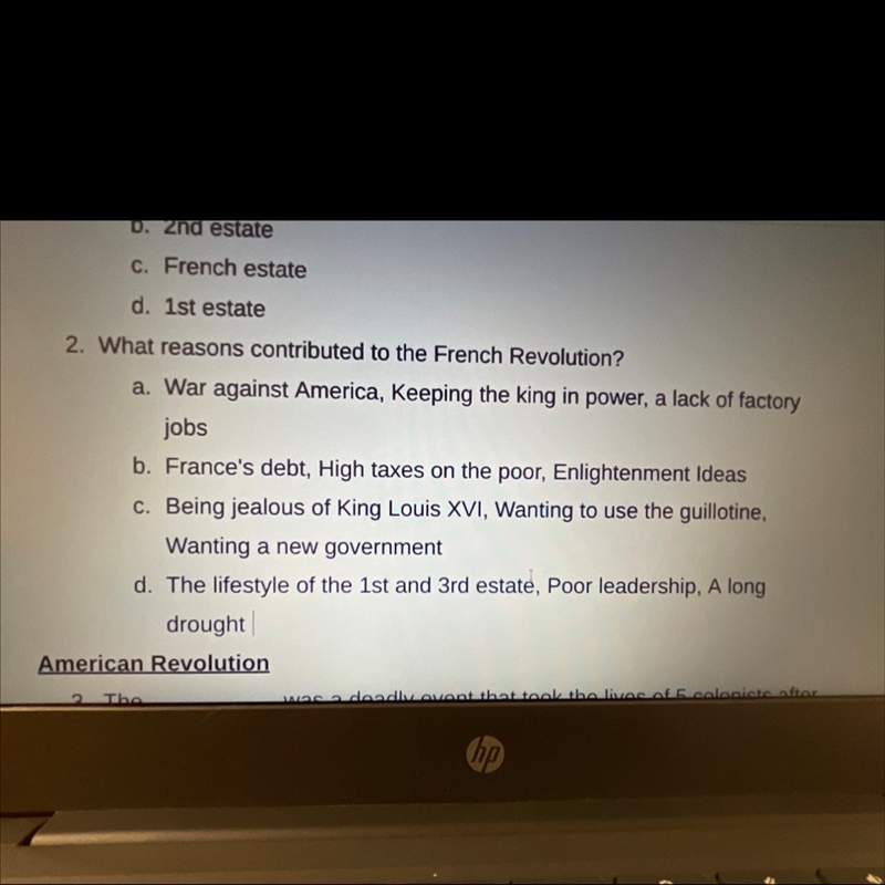 2. What reasons contributed to the French Revolution? a. War against America, Keeping-example-1