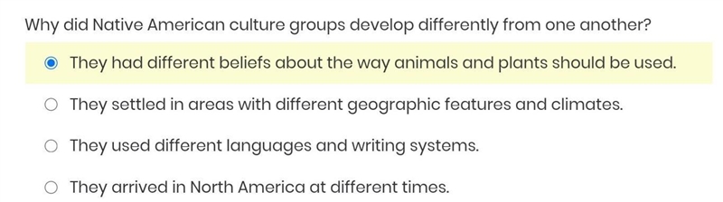 Please answer quick :) Why did Native American culture groups develop differently-example-1