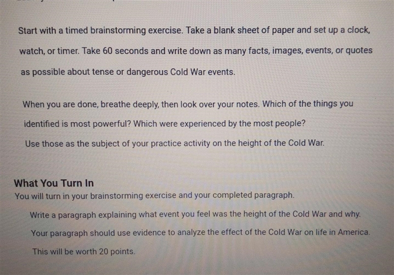 PLS HELP ASAP !! Write a paragraph explaining what event you feel was the height of-example-1