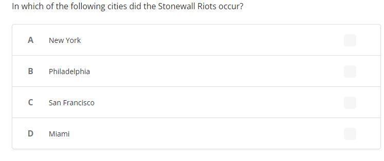 In which of the following cities did the Stonewall Riots occur?-example-1