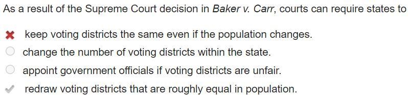 As a result of the Supreme Court decision in Baker v. Carr, courts can require states-example-1