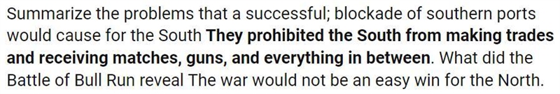 What problems did a successful blockade of southern ports cause.-example-1