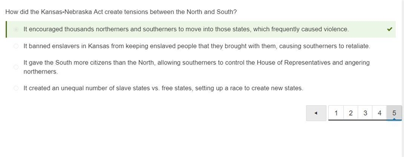 How did the Kansas-Nebraska Act create tensions between the North and South? A. It-example-1