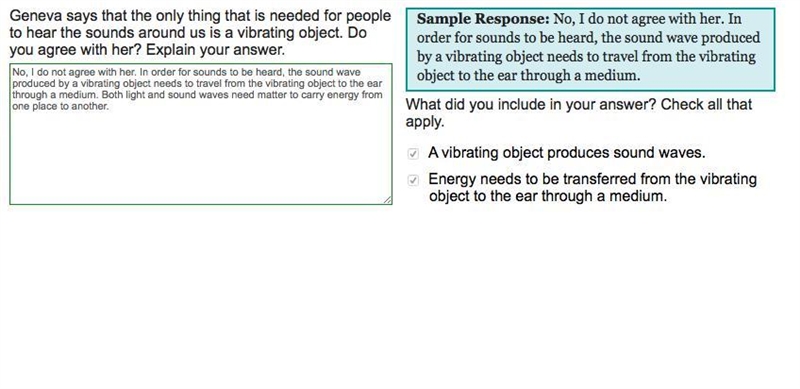 No, I do not agree with her. In order for sounds to be heard, the sound wave produced-example-1