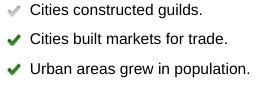 What were the results of growing trade in medieval Europe? Choose three correct answers-example-1