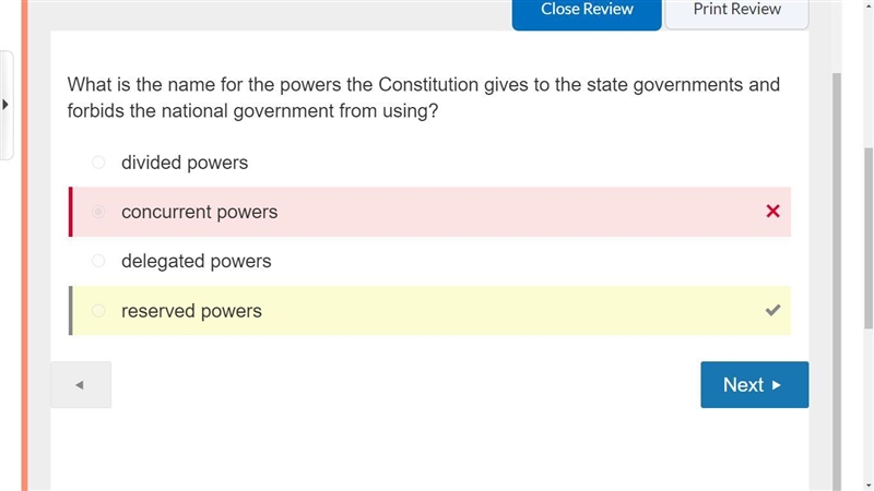 What is the name for the powers the Constitution gives to the state governments and-example-1