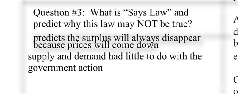 What is "Says Law” and predict why this law may NOT be true?-example-1