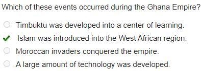 Which of these events occurred during the Ghana Empire? Timbuktu was developed into-example-1