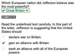 Read the underlined text carefully. In this part of the letter, Jefferson is suggesting-example-1