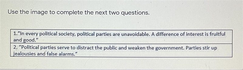 ￼which quote would have represented how washington felt about political parties? 1 2 both-example-1