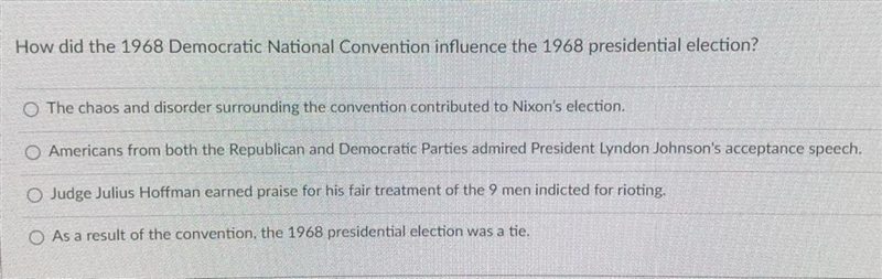 How did the 1968 Democratic National Convention influence the 1968 presidential election-example-1