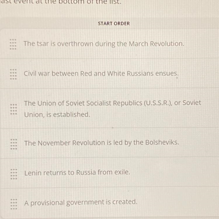 Organize the events of the Russian Revolution in the order they occurred. The first-example-1