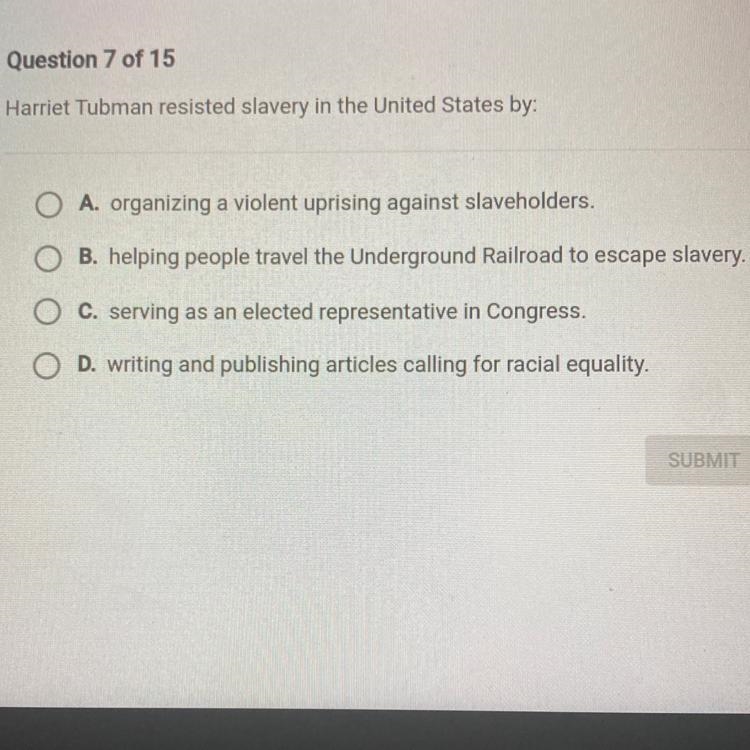 Harriet Tubman resisted slavery in the United States by:-example-1