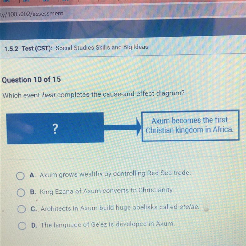 Which event best completes the cause-and-effect diagram? ? A. Axum grows wealthy by-example-1