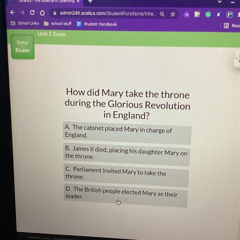 How did Mary take the throne during the Glorious Revolution in England? A. The cabinet-example-1