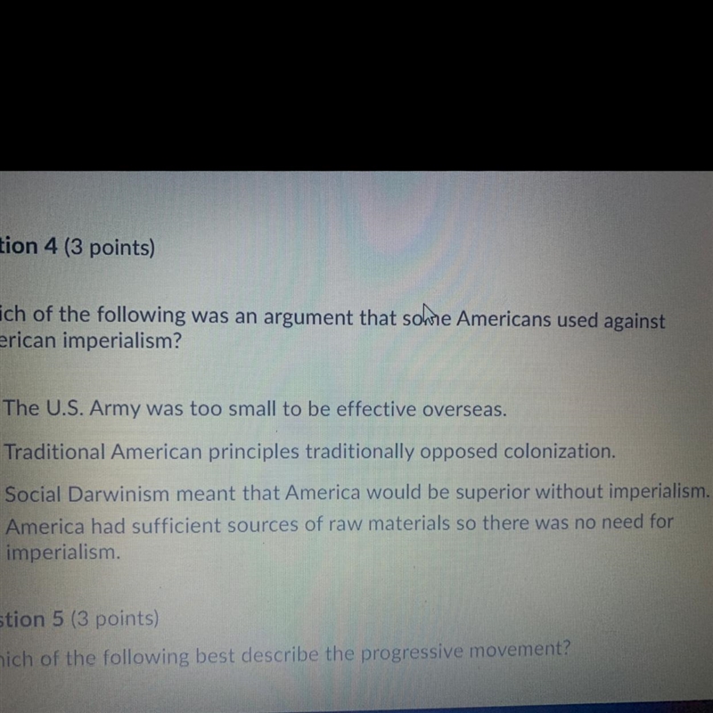 Which of the following was an argument that some Americans used against American imperialism-example-1