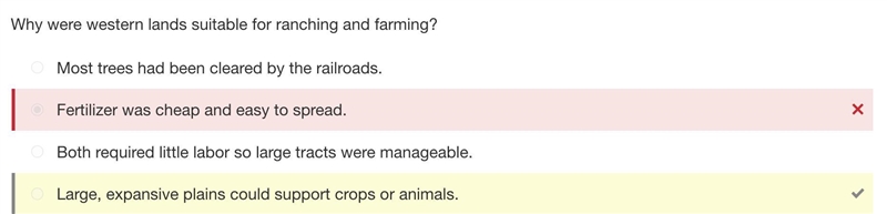 Why were western lands suitable for ranching and farming? Responses A) Most trees-example-1