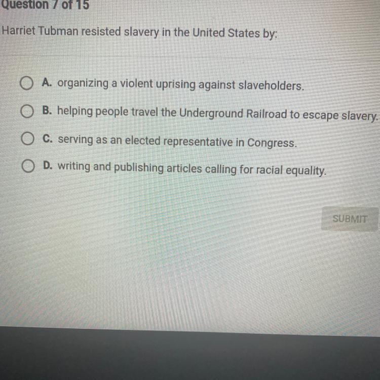 Harriet Tubman resisted slavery in the United States by:-example-1