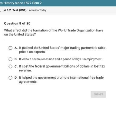 What effect did the formation of the World Trade Organization have on the United States-example-1