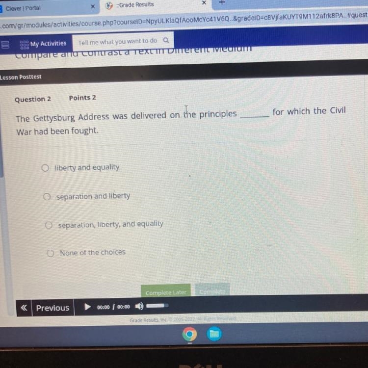 Esson Posttest Question 2 Points 2 The Gettysburg Address was delivered on the principles-example-1