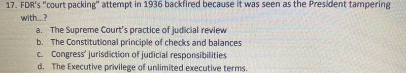 FDR’S “court packing” attempt in 1936 backfired because it was seen as the President-example-1