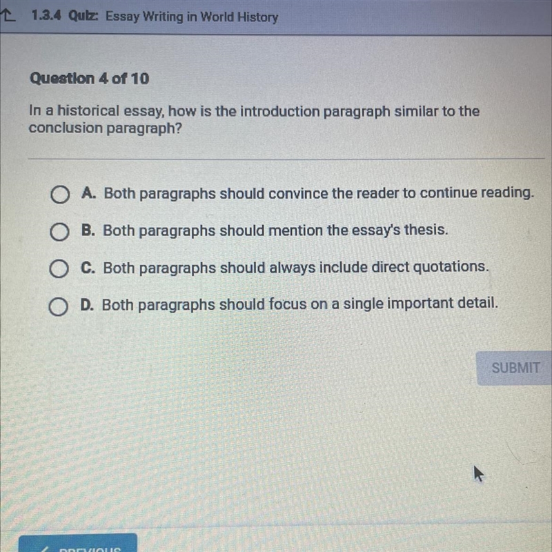 Question 4 of 10 In a historical essay, how is the introduction paragraph similar-example-1