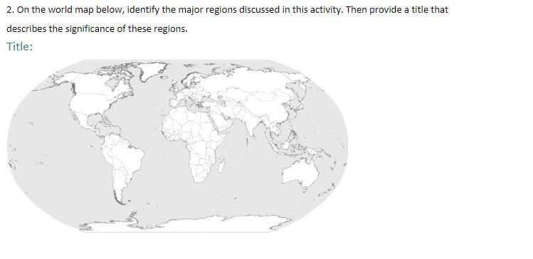 1.1.2 Study: Introduction to Modern World History On the world map below, identify-example-1