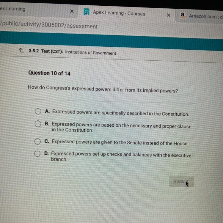 How do Congress's expressed powers differ from its implied powers? A. Expressed powers-example-1