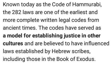 The Code of Hammurabi is important to the history of man because___________. A) it-example-1