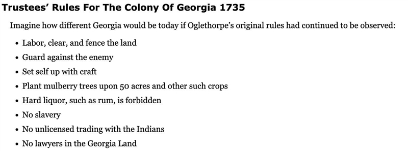 Three of the rules that had to be followed when Georgia was founded were as follows-example-1