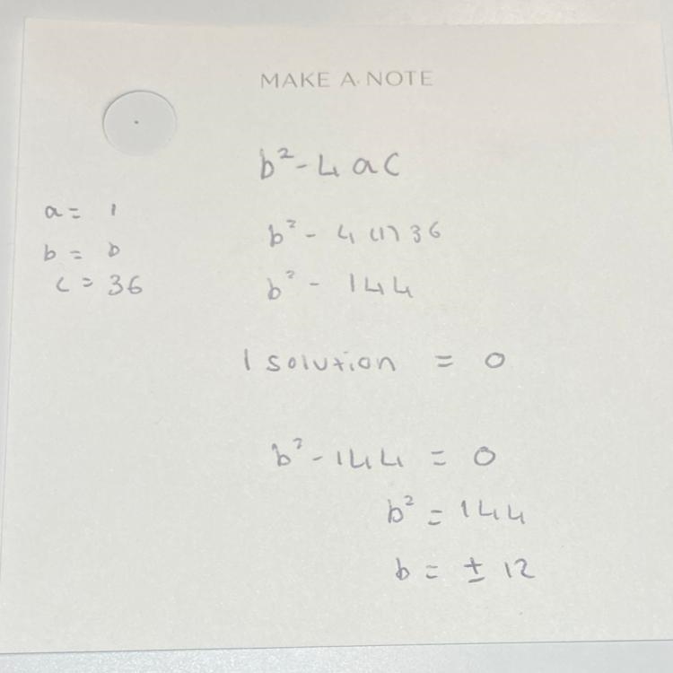 The equation w^2+bw+36=0 has a unique solution if b=___ or b=____-example-1