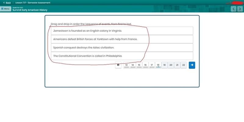 Drag and drop in order the sequence of events, from first to last.-example-1