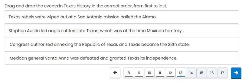 NEED THIS ASAP Drag and drop the events in Texas history in the correct order, from-example-1