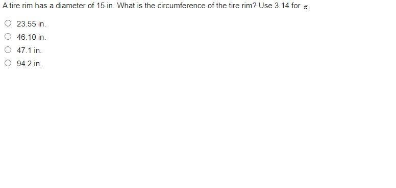 A tire rim has a diameter of 15 in. What is the circumference of the tire rim? Use-example-1