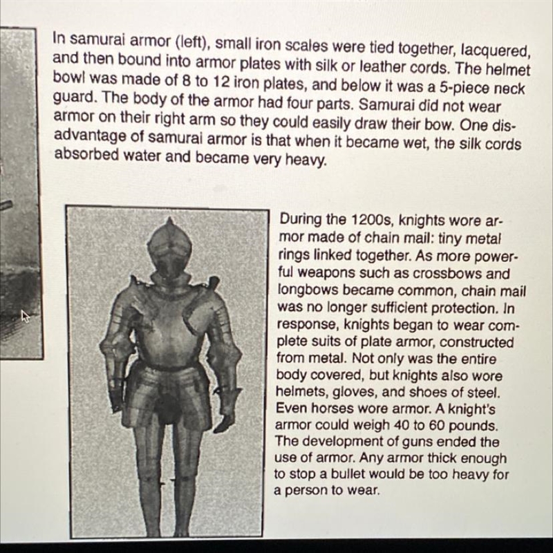 1. What is the main purpose of suits of armor? 3. Military historians speak of the-example-1