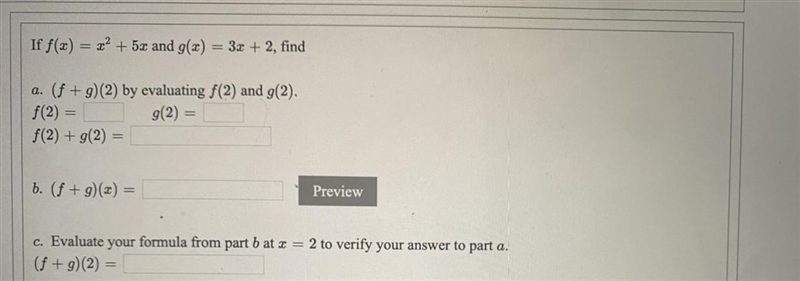 If f(x)= x² + 5x and g(x) = 3x + 2, finda. (f+g)(2) by evaluating f(2) and g(2).f-example-1