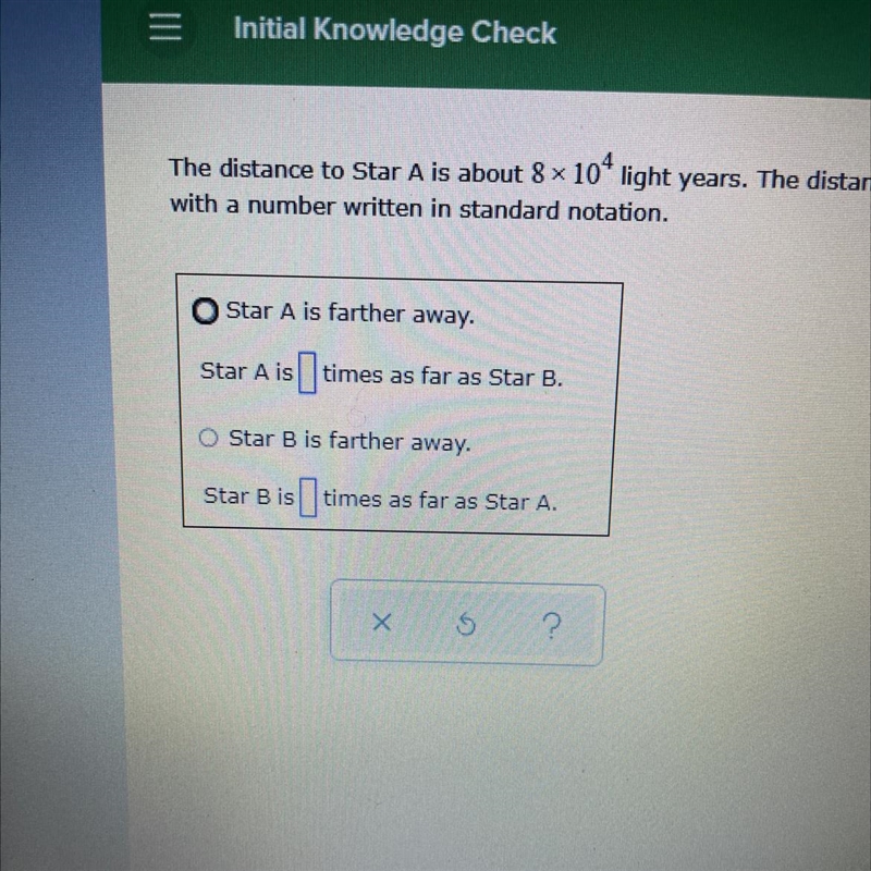 The distance to Star A is about 8 × 10^4 light years. The distance to Star B is about-example-1