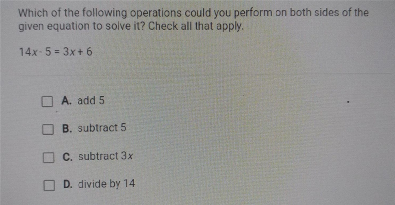 Which of the following operations could you perform on both sides of the given equation-example-1