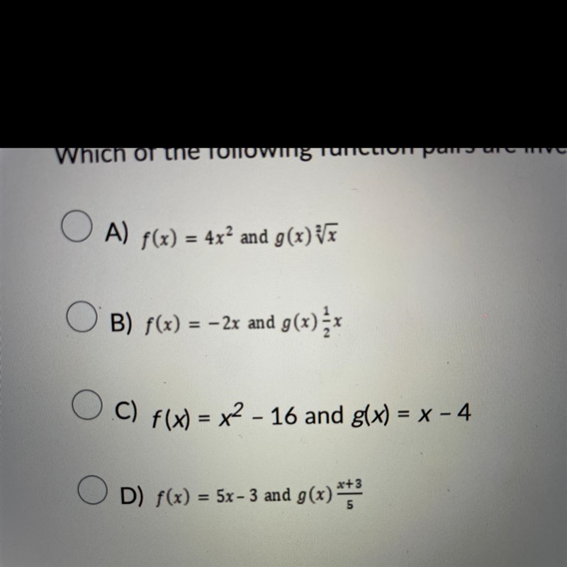 Which of the following function pairs are inverses?-example-1