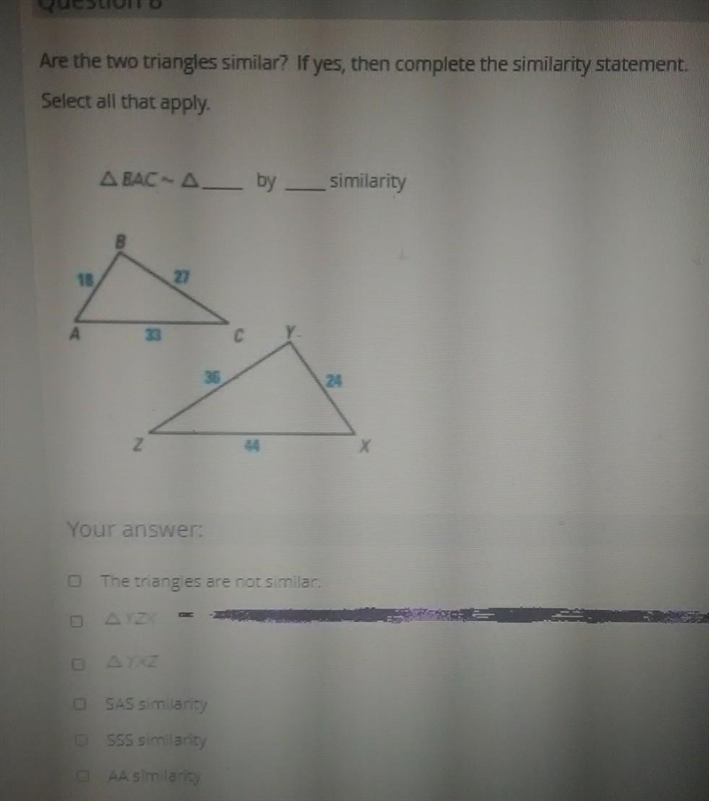 Are the two triagles similar?if yes, complete the similarity statment.select all that-example-1