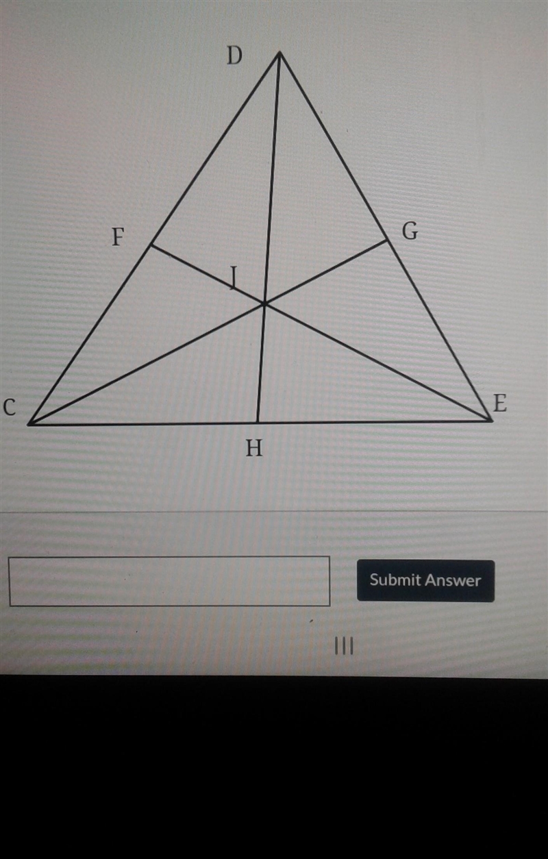 In CDE, J is the centroid. If JF=15 find EJ-example-1