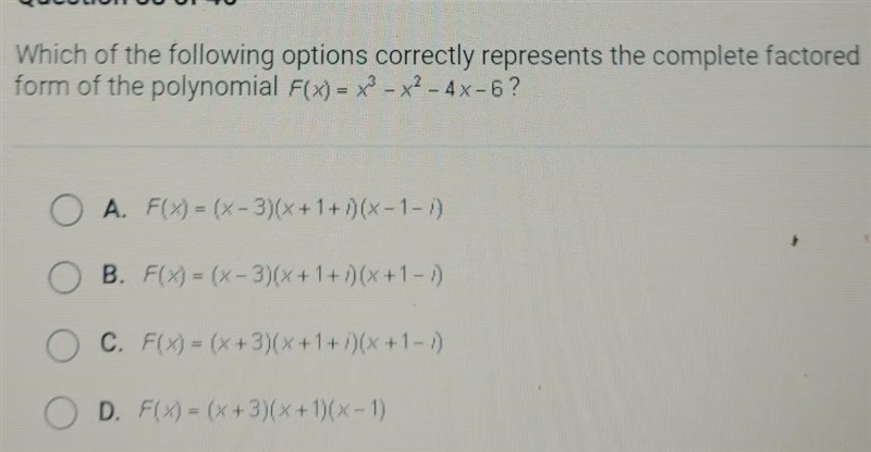 Which of the following options correctly represents the complete factored form of-example-1