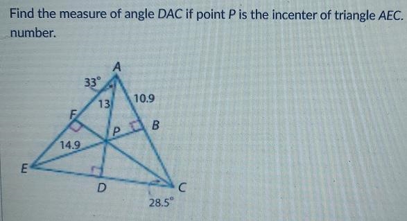 Find the measure of angle DAC if point P is the incenter of triangle AEC.-example-1