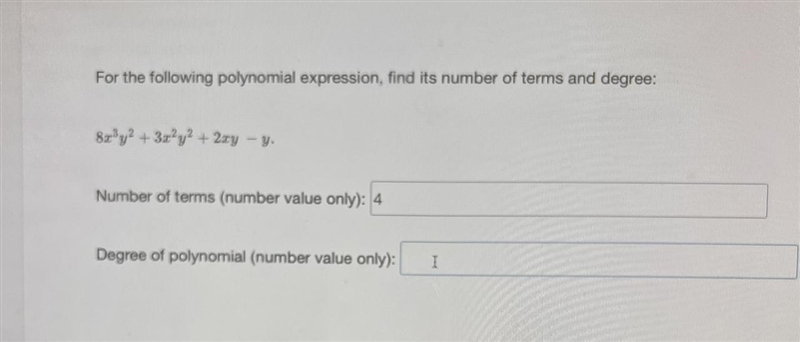 For the following polynomial expression, find its number of terms and degree:-example-1